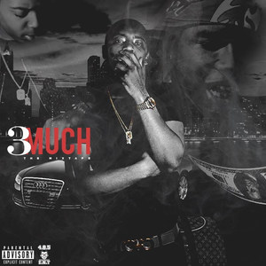 3 Much (No DJ Version) [Explicit]