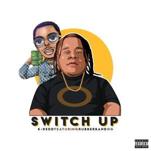 Switch Up (Explicit)