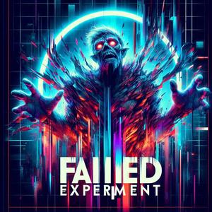 Failed Experiment