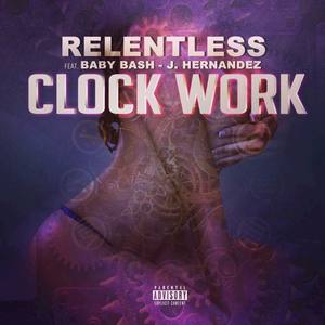 Clock Work (Explicit)