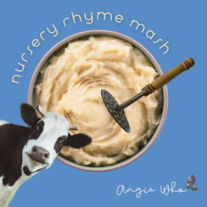 Nursery Rhyme Mash