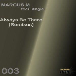 Always Be There (Demented Soul's Unreal Vocal Treatment)