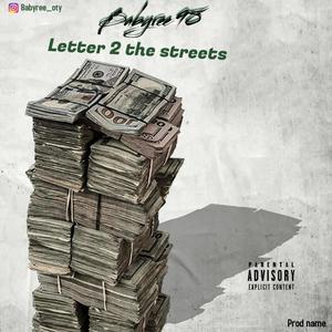 Letter 2 The Streets (Explicit)