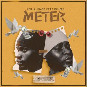 Meter (feat. Ruhdee)