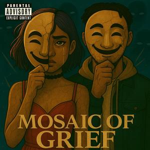 Mosaic of Grief (feat. VeraJ)