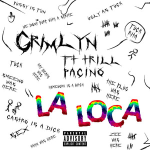 La Loca (Explicit)