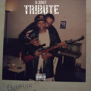 Tribute (Explicit)