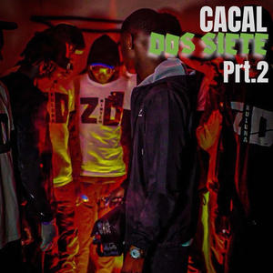 Dos Siete II (Explicit)