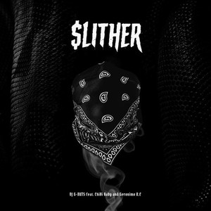 $LITHER(feat. ChiBi Baby & Geronimo R.E) (Explicit)