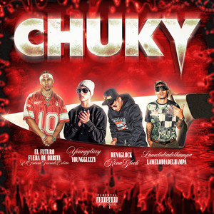 Chuky (Explicit)