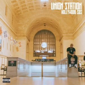 Union Station (Explicit)