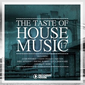 The Taste of House Music, Vol. 17