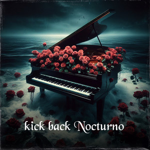 Kick Back Nocturno