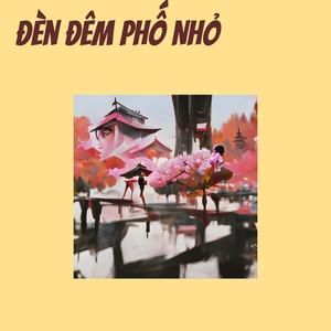 Đèn Đêm Phố Nhỏ (Remastered 2024)