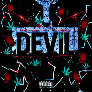 Devil (feat. BabyChetty) (Explicit)