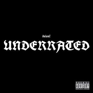 UNDERRATED (Explicit)