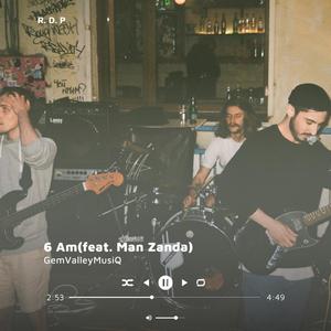 6 Am (feat. Man Zanda) (Explicit)