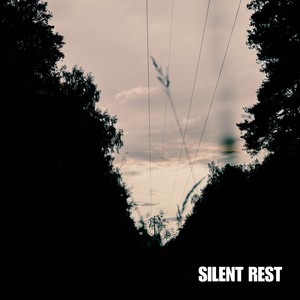 Silent Rest