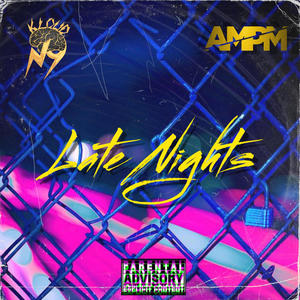 Late Nights (Explicit)