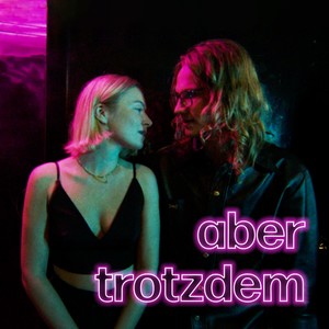 Aber trotzdem (Nachtbad Session)