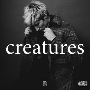 Creatures (Explicit)