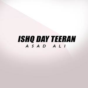 Ishq Day Teeran