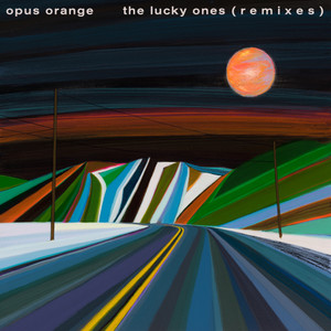 The Lucky Ones (Remixes)