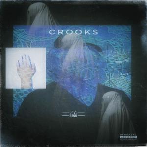 Crooks (Explicit)