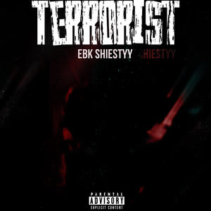 Terrorist (Explicit)