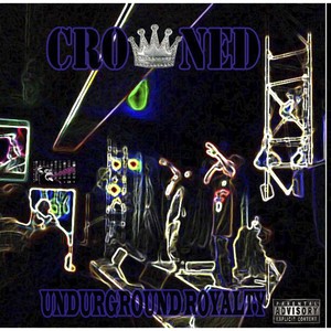Crowned (Explicit)
