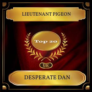 Desperate Dan (UK Chart Top 20 - No. 17)