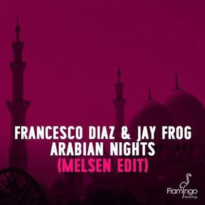 Arabian Nights (Melsen Edit)