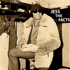 Jess The Facts - YOUNG JOE NAMATH (Explicit)