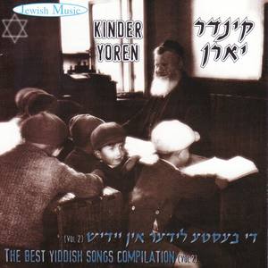 Kinder Yoren - The Best Yiddish Songs Compilation 2