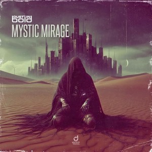 Mystic Mirage (Extended Mix)
