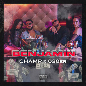 Benjamin (Explicit)