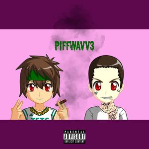 PiffWaVv3 (Explicit)