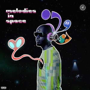 Melodies in Space (Mis) [Explicit]