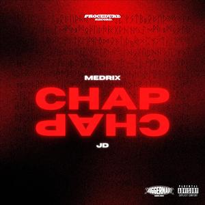 Chap Chap (feat. JD) [Explicit]