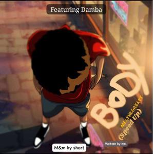 Body (feat. Damba) (speed up)