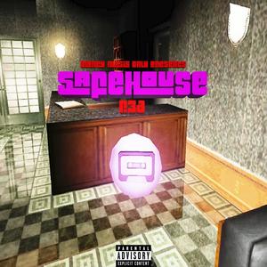 Safehouse (Remastered) [Explicit]