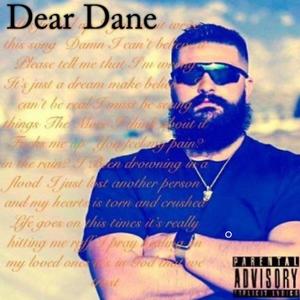 Dear Dane (feat. Thatboyiso) [Explicit]