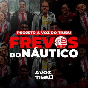 Projeto Frevos do Náutico (Explicit)