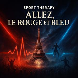 Allez, le Rouge et Bleu! (Hymne pour la Finale)