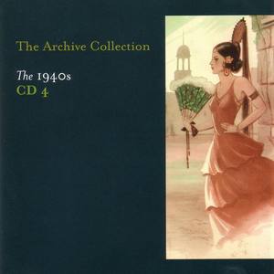 The Archive Collection 1940'S CD 4