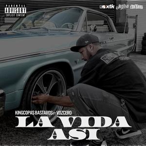 la vida así(feat. Vozcero) (Explicit)
