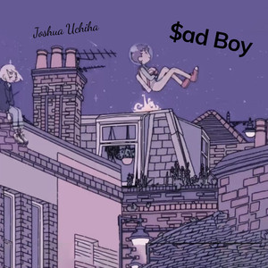 $ad Boy (Explicit)