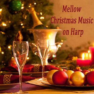 Mellow Christmas Music on Harp