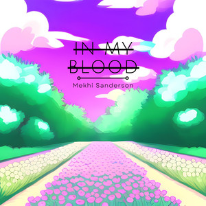 In My Blood