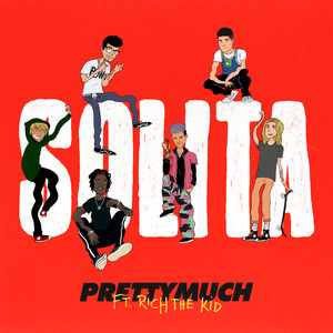 Solita-PRETTYMUCH&Rich The Kid